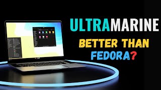 Ultramarine Linux The ULTIMATE Fedora Evolution That You Need To Try Fedora Twin [upl. by Ynattyrb]