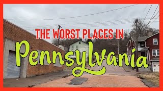 10 Places in Pennsylvania You Should NEVER Move To [upl. by Chapen]