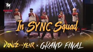 DOTY Episode 20 Grand Final  In SYNC Squad Full Video [upl. by Anikahs]