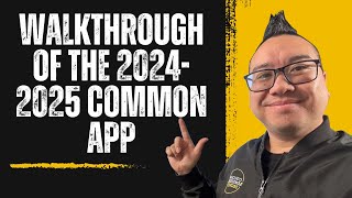 Walkthrough of the 20242025 Common App 812024 [upl. by Falito137]