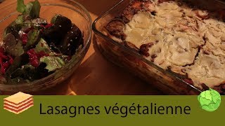 Recette n°9  Lasagnes végétaliennes  VEGAN [upl. by Knobloch]