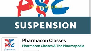 SUSPENSION  Flocculated amp Deflocculated Suspension Preparation of Suspension  Pharmacon classes [upl. by Eiramalegna]