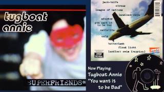 Tugboat Annie  Superfriends  1995 [upl. by Ednew]