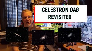 The Celestron OAG Revisited and More Galaxies Far Far Away And Calculating Backlash in Nina [upl. by Nitnerb]