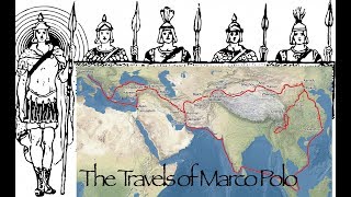 The Travels of Marco Polo Pt 2 [upl. by Adnuhsed]