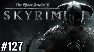 Stephen Plays Skyrim 127 [upl. by Alamac]