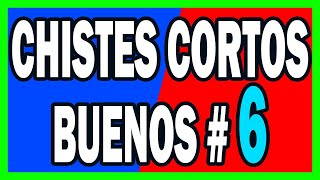 🤣 COMPILACION DE CHISTES CORTOS BUENOS  6 🤣 [upl. by Layod]