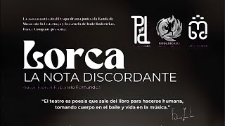 Lorca La nota discordante Video Resumen Espectáculo de Teatro Música y Danza [upl. by Allebram]