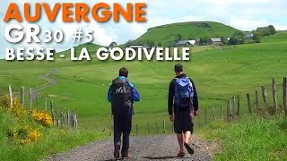 Randonnée Auvergne GR30  5ème étape Besse le Cézallier Carnets de Rando 37 HD720p [upl. by Ellie]