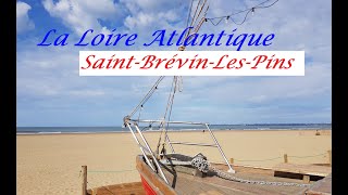 Visite de SaintBrévinLesPins Loire Atlantique 2022 [upl. by Nahsor]