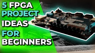 FPGA Programming Projects for Beginners  FPGA Concepts [upl. by Lebasiairam]