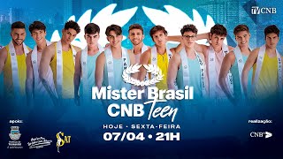 Mister Brasil CNB Teen 2023 [upl. by Tiena]