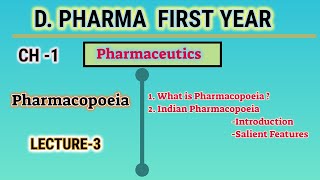 Pharmacopoeia  Indian Pharmacopoeia Introduction amp salient feature  L3  CH4  DPharm Ist year [upl. by Aiza787]