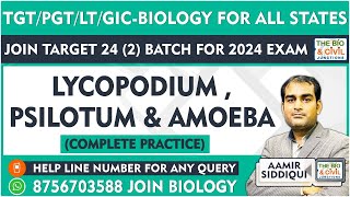 TGTPGTLTGICDSSSBEMRSBIOLOGY  LYCOPODIUMPSILOTUMAMOEBA  Aamir Sir  THE BIO JUNCTION [upl. by Mina195]