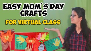 Moms Day Crafts for Virtual class  Little handprints crafts for Mother [upl. by Elsbeth]