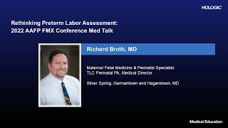 2022 AAFP FMX Conference Med Talk Rethinking Preterm Labor Assessment [upl. by Torosian832]