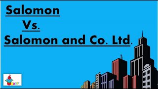 Salomon vs Salomon and Co Ltd Case  Separate legal entity  Case Law [upl. by Spence]