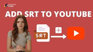 How to Upload an SRT File to Your YouTube Video [upl. by Leima]