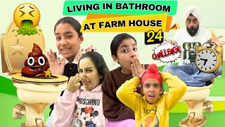 Living In Bathroom At Farm House  24 Hours Challenge  Ramneek Singh 1313  RS 1313 VLOGS [upl. by Sedgewake]