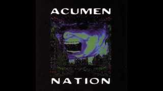 Acumen Nation  Noarms Nolegs Original Version [upl. by Aisyle]