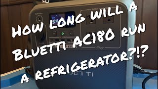 Gear review  Bluetti AC180  BougeRV fridge  battery longevity test [upl. by Puto]