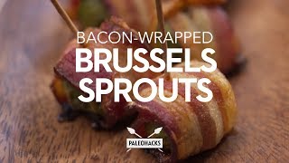 BaconWrapped Brussels Sprouts [upl. by Sitnalta]