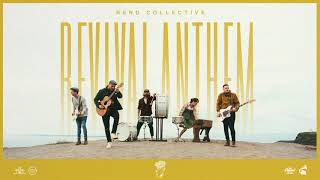 Rend Collective  Revival Anthem Audio [upl. by Rosenblatt]