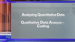 Qualitative Data Analysis  Coding Analyzing Quantitative Data  Research Methods  EDU407Topic184 [upl. by Reiche954]