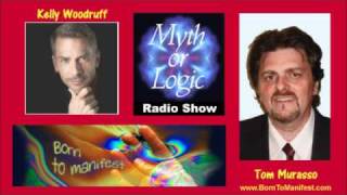 Kelly Woodruff  Dr Eric Pearl Reconnective Healing  Tom Murasso  Myth or Logic Radio [upl. by Moss]