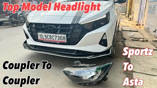 i20 Sportz को बनाया Asta  i20 Top Model Headlight  Sportz to Asta  Akash Chahar [upl. by Bowe869]