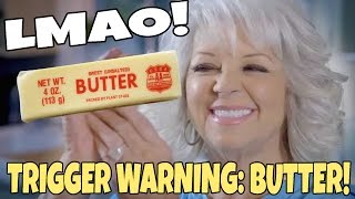 LMAO Paula Deens Recipe Quest Trigger Warning BUTTER [upl. by Ifar995]