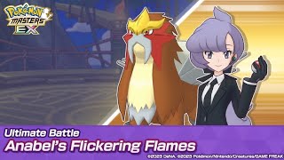 ULTIMATE BATTLE ANABELS FLICKERING FLAMES  Challenge the Strong  Pokemon Masters EX [upl. by Westfall]