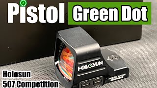 Holosun 507 Comp Green Dot Sight Review  When SIZE Matters [upl. by Aznaed]