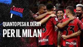 Quanto PESA il derby per il Milan la 2ª stella dell’Inter  L’ascia raddoppia [upl. by Eedeed]