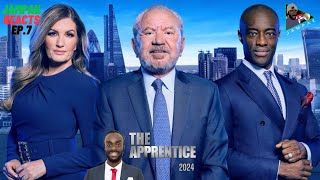 The Apprentice Series 18  2024  EPISODE 7 REACTION [upl. by Ynar949]