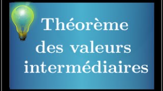 théorème des valeurs intermédiaires TVI  cours et exemples  corollaire du TVI  fonction continue [upl. by Heiner185]