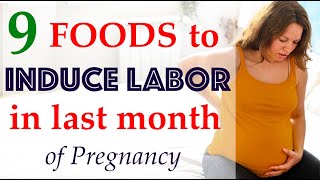 Foods to induce labor in 9th month of pregnancy  What to eat to induce labor for delivery [upl. by Reid]