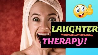 Laughter Therapy 🤣  Best Medicine Laugh Your Way to Health Benefits 🙆 [upl. by Yak]