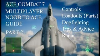 Ace Combat 7 Multiplayer Git Gud Superquick Part 2 [upl. by Neret]