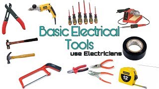 Basic Electrical tools [upl. by Heffron]