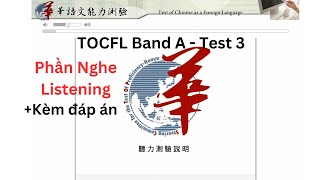 Đề thi mẫu TOCFL Band A NGHE đề số 3華語文聽力測驗 A級  TOCFL mock test listening Band A  Test 3 [upl. by Heise502]