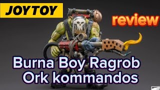 Warhammer 40k joytoy BURNA BOY RAGROB ORK KOMMANDOS review en español [upl. by Ydnolem]