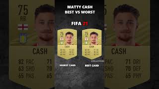 MATTY CASH BEST VS WORST CARD IN EVERY FIFA 1024 eafccash astonvilla poland [upl. by Grane]