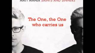 Deliverer by Matt Maher Lyric Video [upl. by Odraode]