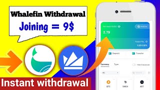 Get 9 Instant withdrawal Airdrop  whalefin Withdrawal  Whalefin app unlimited trick  New Airdrop [upl. by Valente]