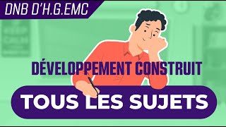 Brevet ➜ Tous les sujets probables pour le développement construit dHG [upl. by Thibaut]