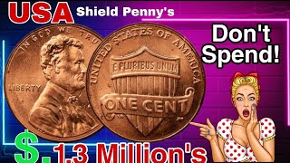 Top 3 Most Valuable One Cent Coins Most Expensive Shield penny Coins Worth money [upl. by Kingsbury239]