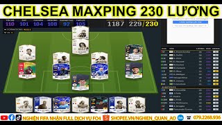 REVIEW FO4  CHELSEA UPDATE MỚI NHẤT 230 lương  Xây Dựng Team Chelsea Mạnh Nhất  Nghiện Fifa [upl. by Keith501]