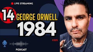 🔴 EP 14 1984 de GEORGE ORWELL UN RECUERDO TRAUMÁTICO [upl. by Atiuqehc935]