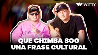 Qué Chimba SOG ENTREVISTA [upl. by Elleb]